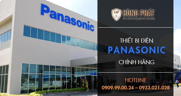 Hùng Phát Điện Cơ - Đại lý Panasonic chính hãng uy tín nhất TPHCM